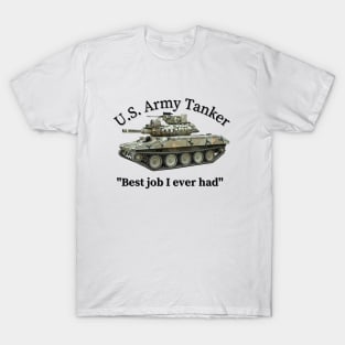 U.S. Army Tanker Best Job I Ever Had M551 Sheridan T-Shirt